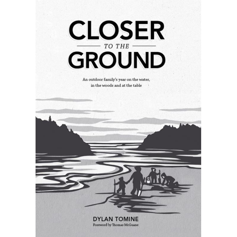 Closer to the Ground by Dylan Tomine